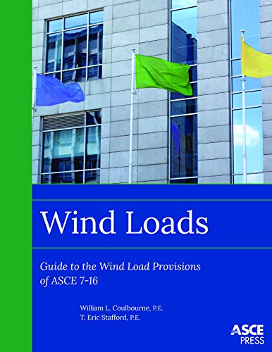 Wind Loads: Guide to the Wind Load Provisions of ASCE 7-16 (ASCE Press) - Orginal Pdf